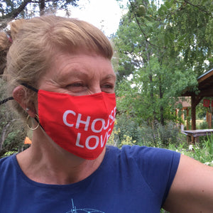 CHOOSE LOVE FACE MASK