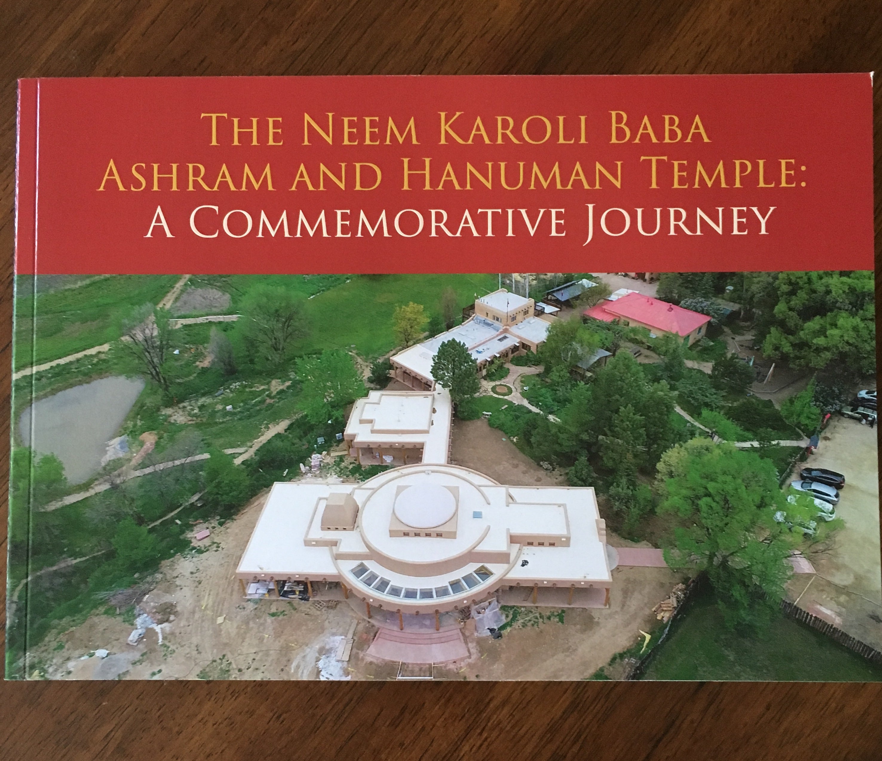 THE NEEM KAROLI BABA ASHRAM AND HANUMAN TEMPLE: A COMMEMORATIVE JOURNEY